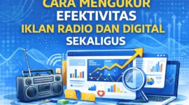 Pelajari cara mengukur efektivitas iklan radio dan digital sekaligus dengan teknologi terbaru untuk analisis kampanye lintas channel.