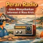 Peran Radio dalam Menyampaikan Informasi Publik Saat Darurat
